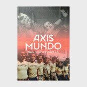 Axis Mundo Queer Networks in Chicano L.A.